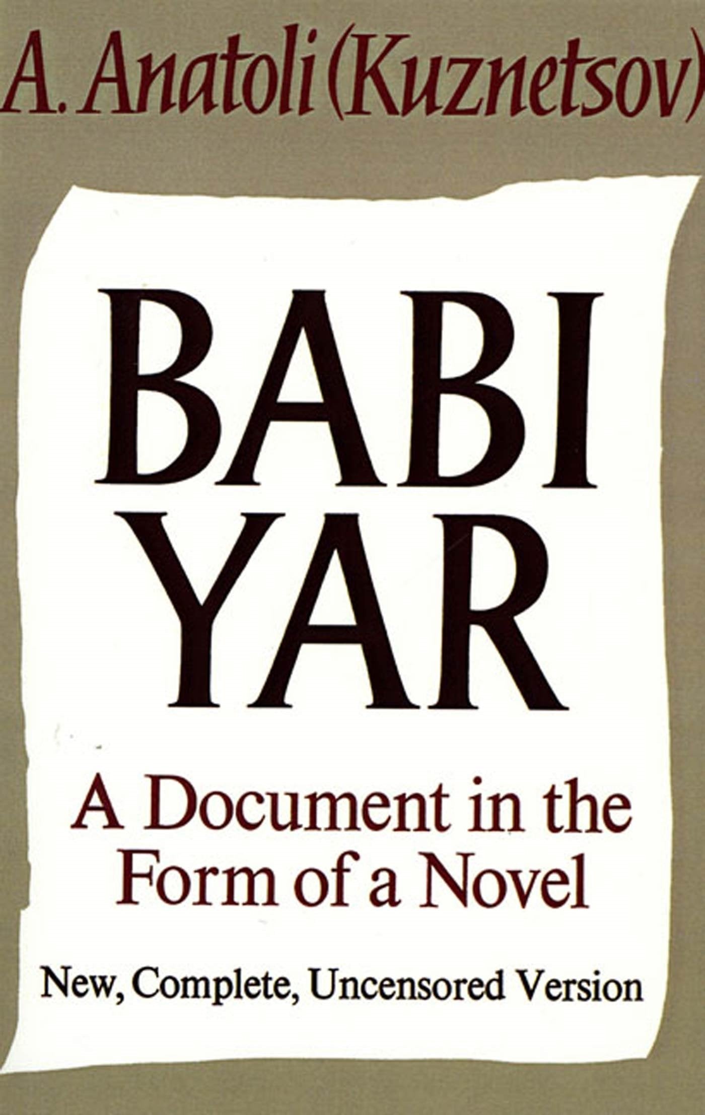 Babi Yar: A Document In The Form Of A Novel; New, Complete, Uncensored Version,New