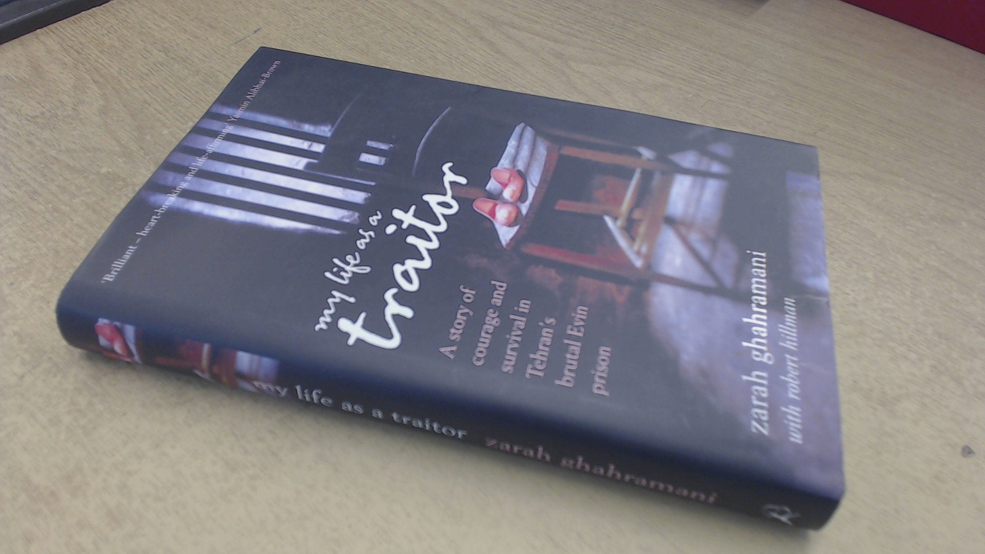 My Life As A Traitor: An Iranian Memoir-new