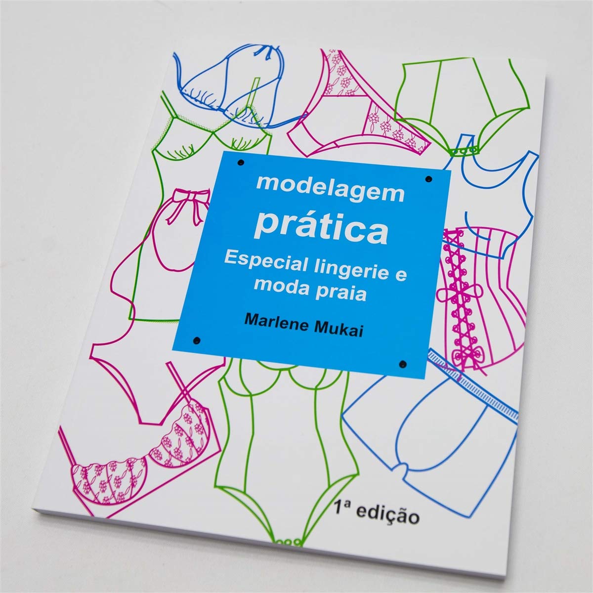 Modelagem Pr?ica Especial Lingerie e Moda Praia (Portuguese Edition),Used