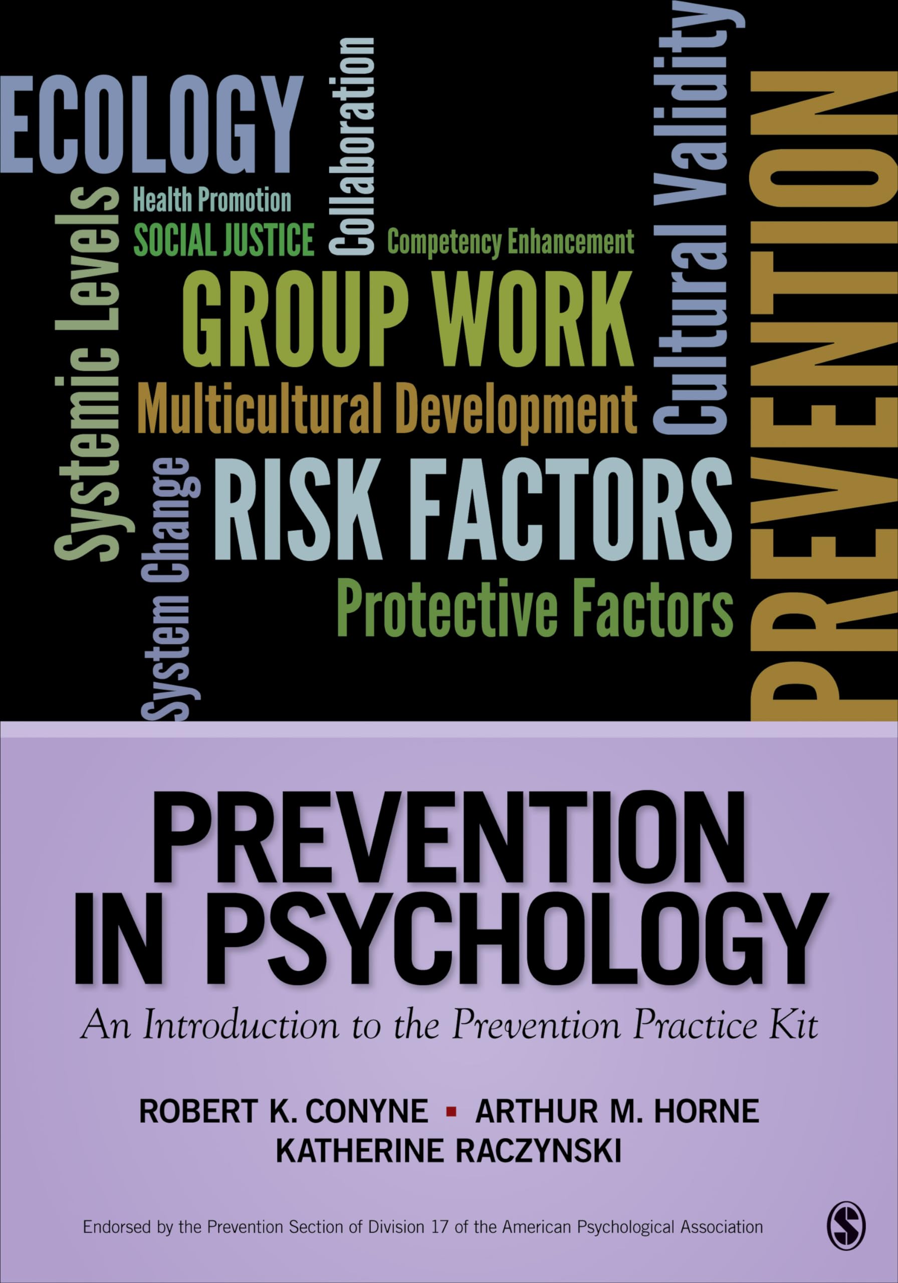 Prevention in Psychology: An Introduction to the Prevention Practice Kit,Used