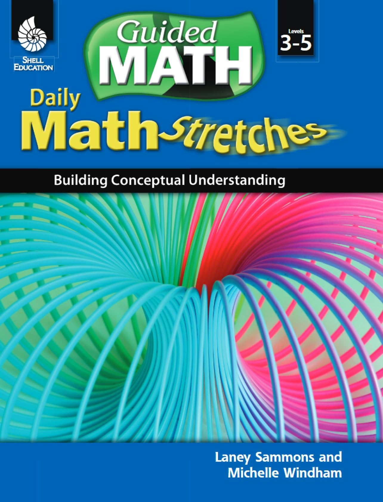 Daily Math Stretches: Building Conceptual Understanding Levels 35 (Guided Math),Used