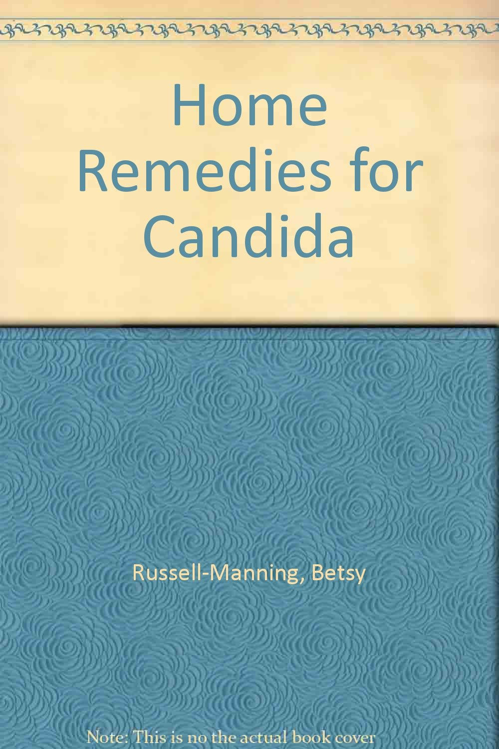 Home Remedies for Candida,Used