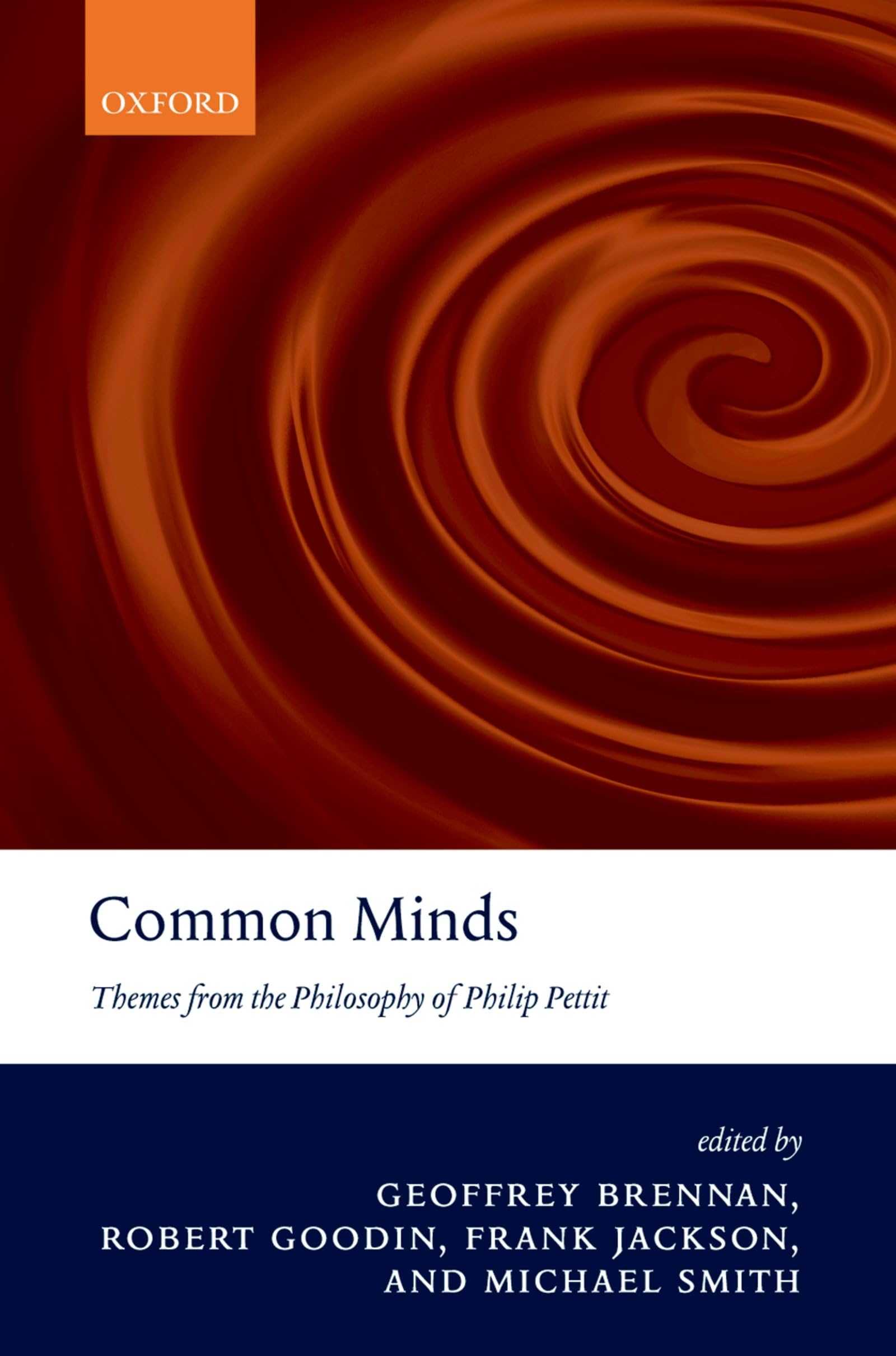 Common Minds: Themes From The Philosophy Of Philip Pettit