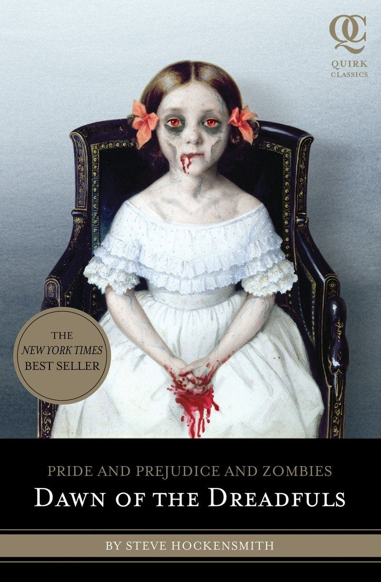 Pride and Prejudice and Zombies: Dawn of the Dreadfuls (Pride and Prej. and Zombies),Used