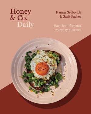 Honey & Co Daily: Easy Food For Your Everyday Pleasure