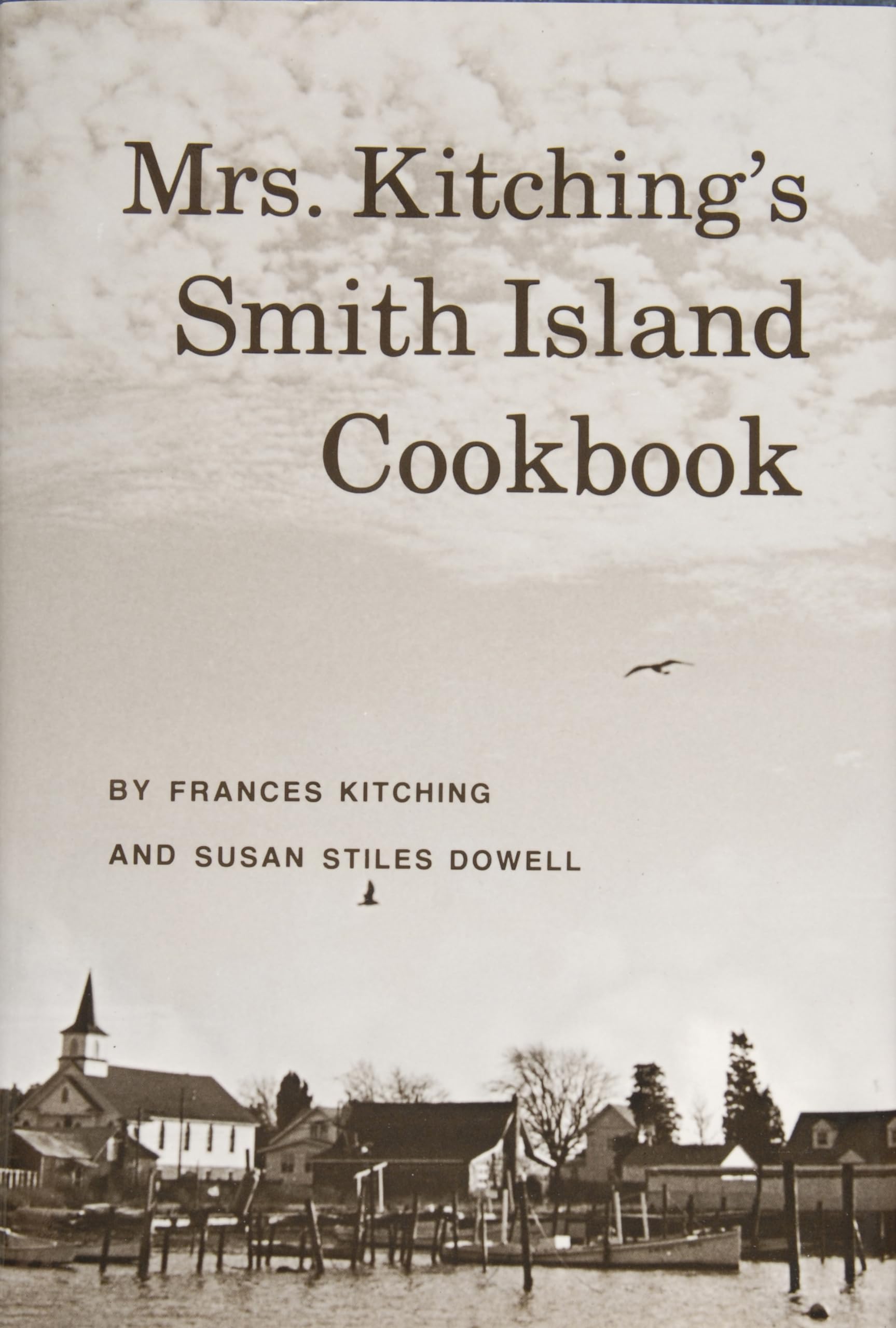 Mrs. Kitching's Smith Island Cookbook,New