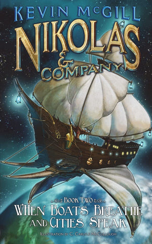 Nikolas And Company: When Boats Breathe And Cities Speak (#2) (Nikolas And Company Series),Used