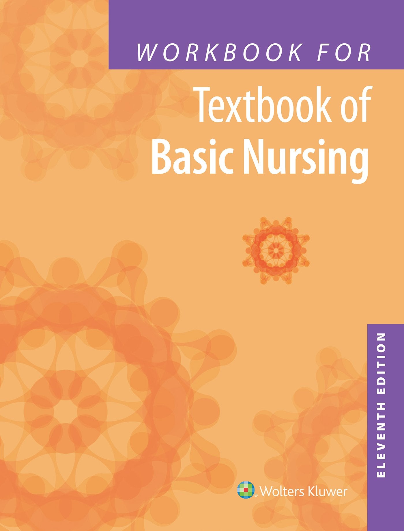 Workbook for Textbook of Basic Nursing,Used