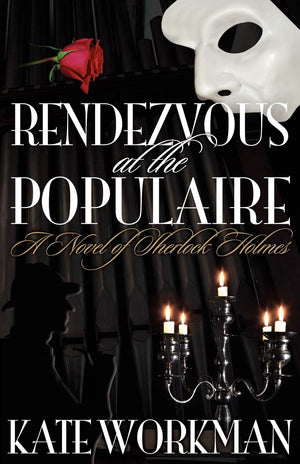 Rendezvous At The Populaire  A Novel Of Sherlock Holmes,Used