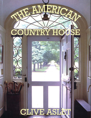 The American Country House,New