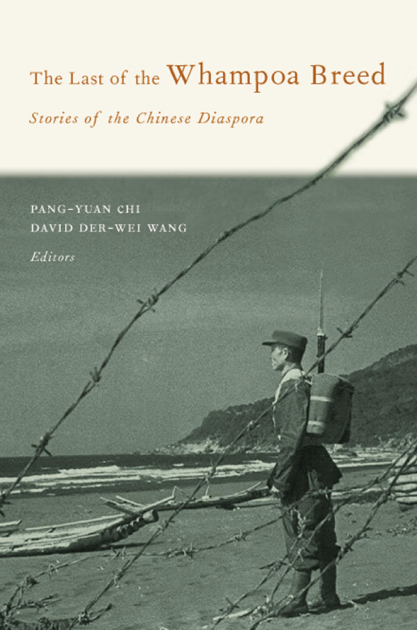 The Last of the Whampoa Breed: Stories of the Chinese Diaspora (Modern Chinese Literature from Taiwan),Used