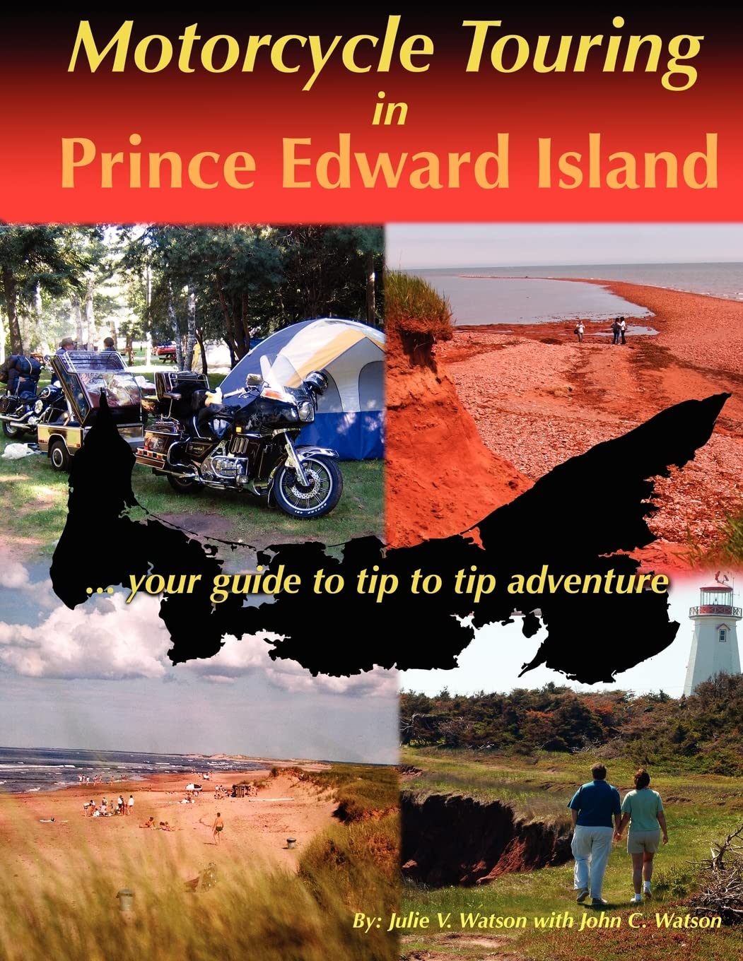 Motorcycle Touring in Prince Edward Island...your guide to tip to tip adventure,Used