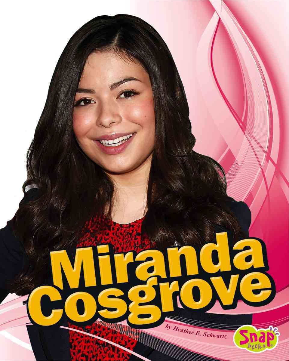 Miranda Cosgrove (Snap Books: Star Biographies),Used