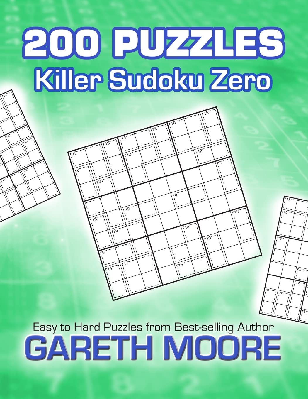 Killer Sudoku Zero: 200 Puzzles