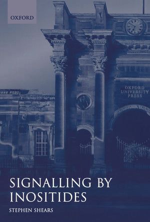 Signalling by Inositides: A Practical Approach,Used