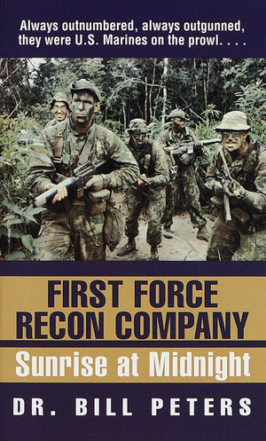 First Force Recon Company: Sunrise At Midnight,Used