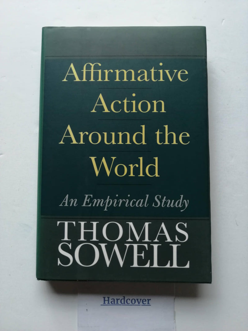 Affirmative Action Around The World: An Empirical Study,New