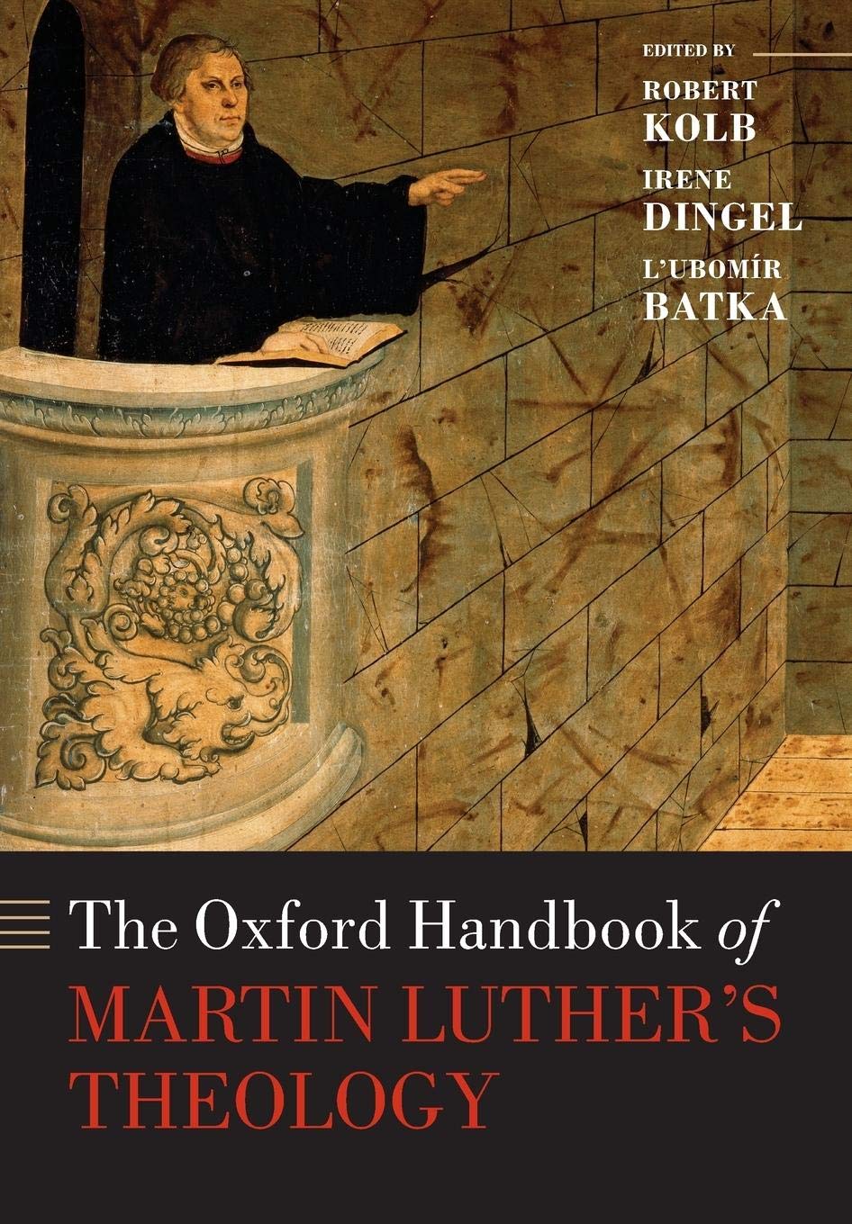 The Oxford Handbook of Martin Luther's Theology (Oxford Handbooks),Used