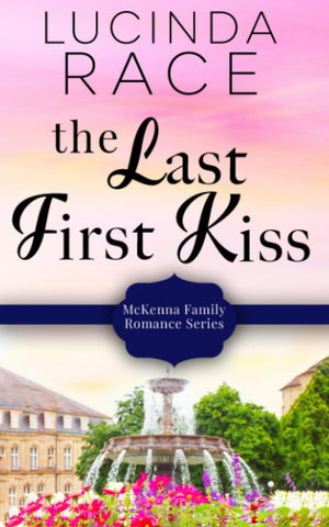 The Last First Kiss (A McKenna Family Romance),Used