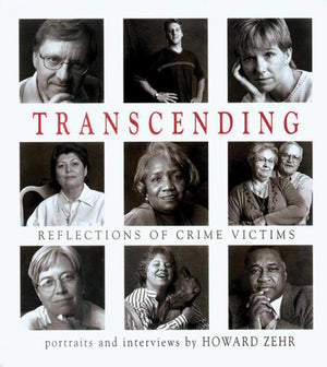 Transcending: Reflections Of Crime Victims,New