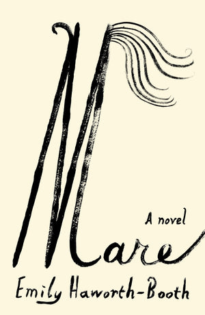 Mare: A Novel