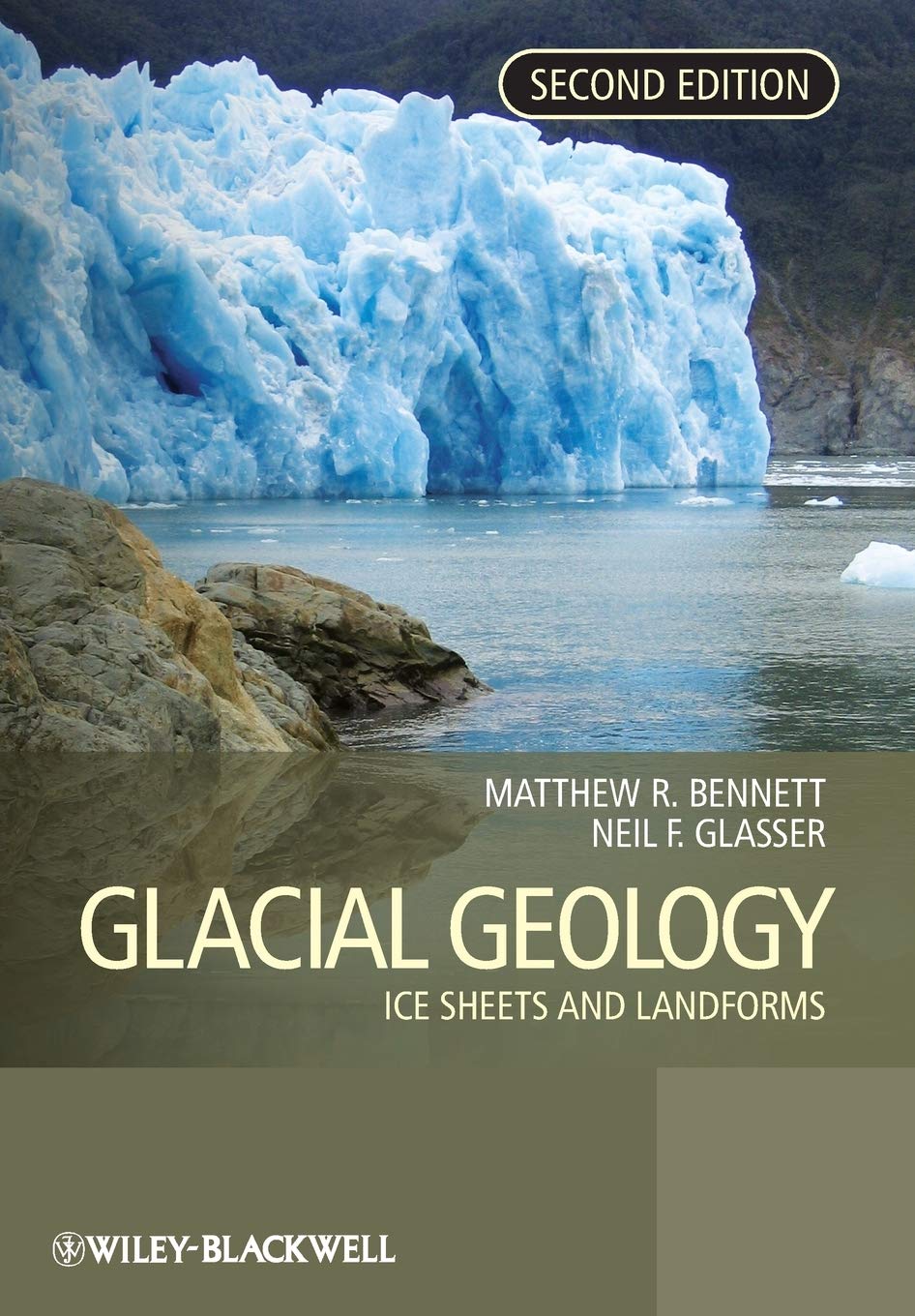 Glacial Geology: Ice Sheets and Landforms,Used