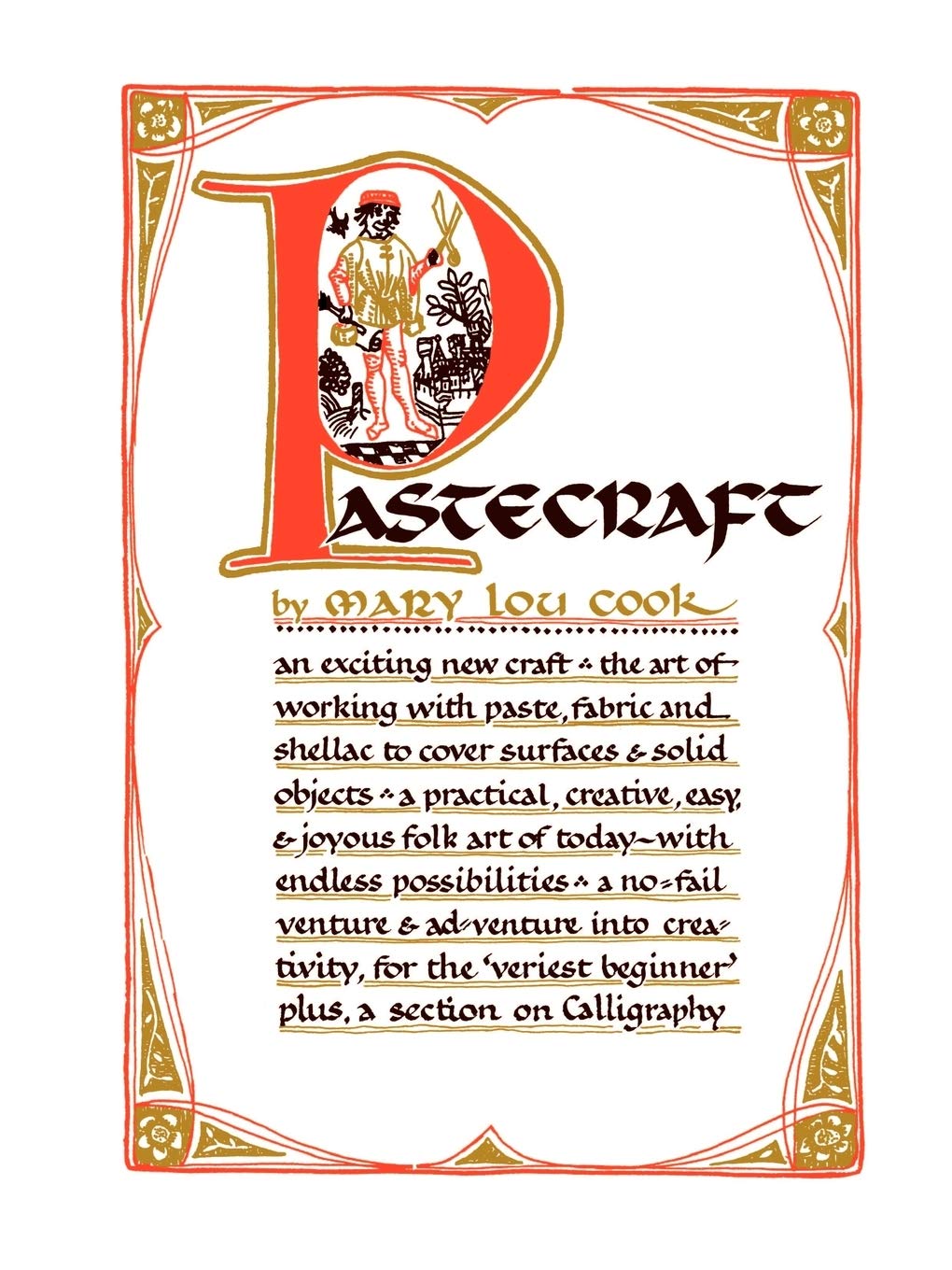 Pastecraft: The Simple Art Of Decorating Surfaces And Objects,Used