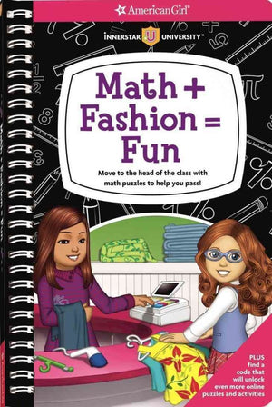 Math + Fashion = Fun: Move to the head of the class with math puzzles to help you pass! (American Girl),Used