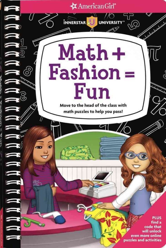 Math + Fashion = Fun: Move to the head of the class with math puzzles to help you pass! (American Girl),Used