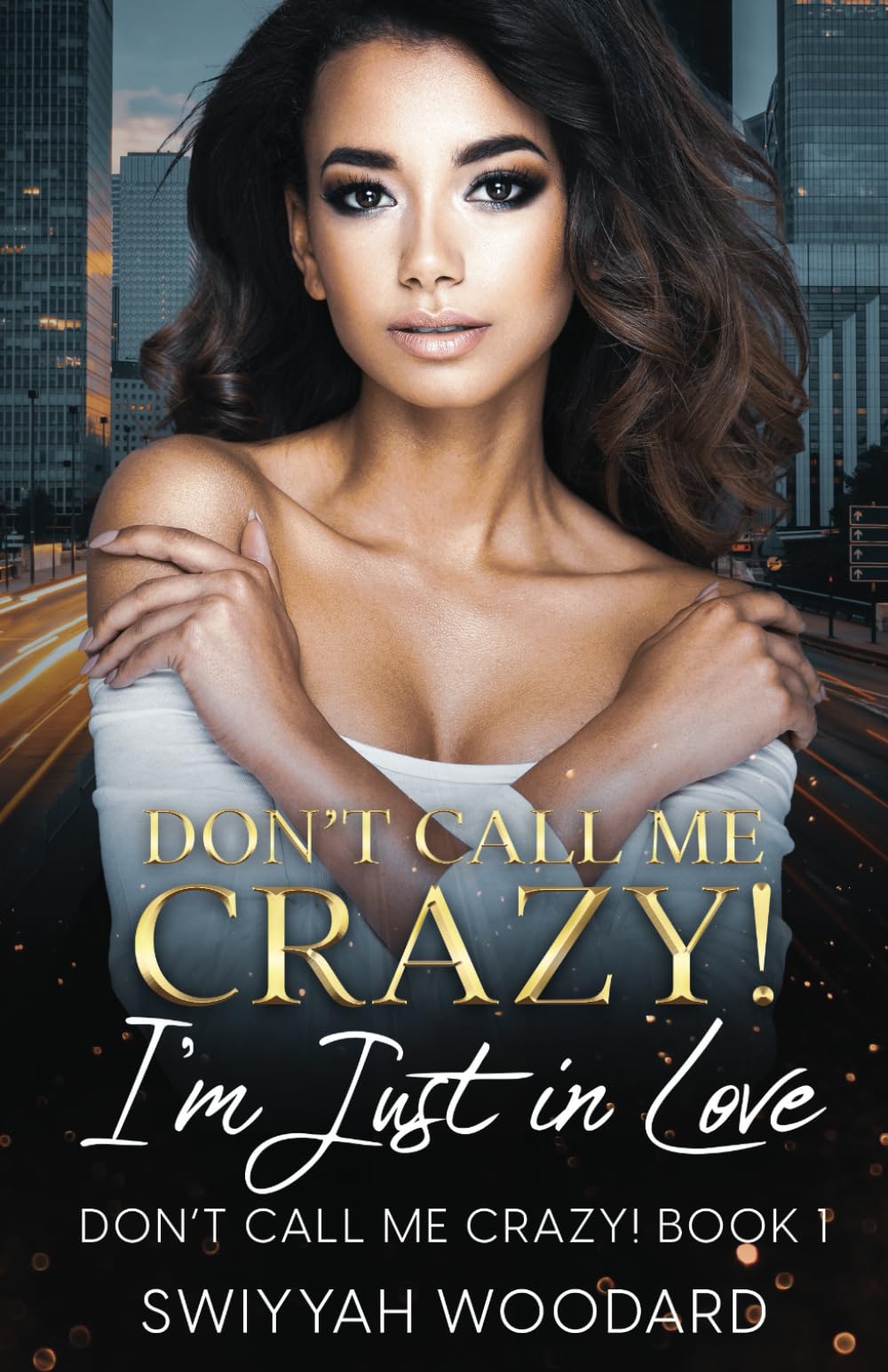 Don't Call Me Crazy! I'm Just in Love,Used