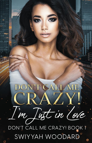 Don't Call Me Crazy! I'm Just in Love,Used
