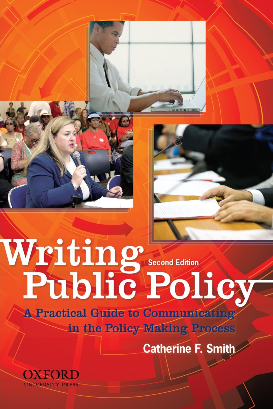 Writing Public Policy: A Practical Guide to Communicating in the PolicyMaking Process,Used
