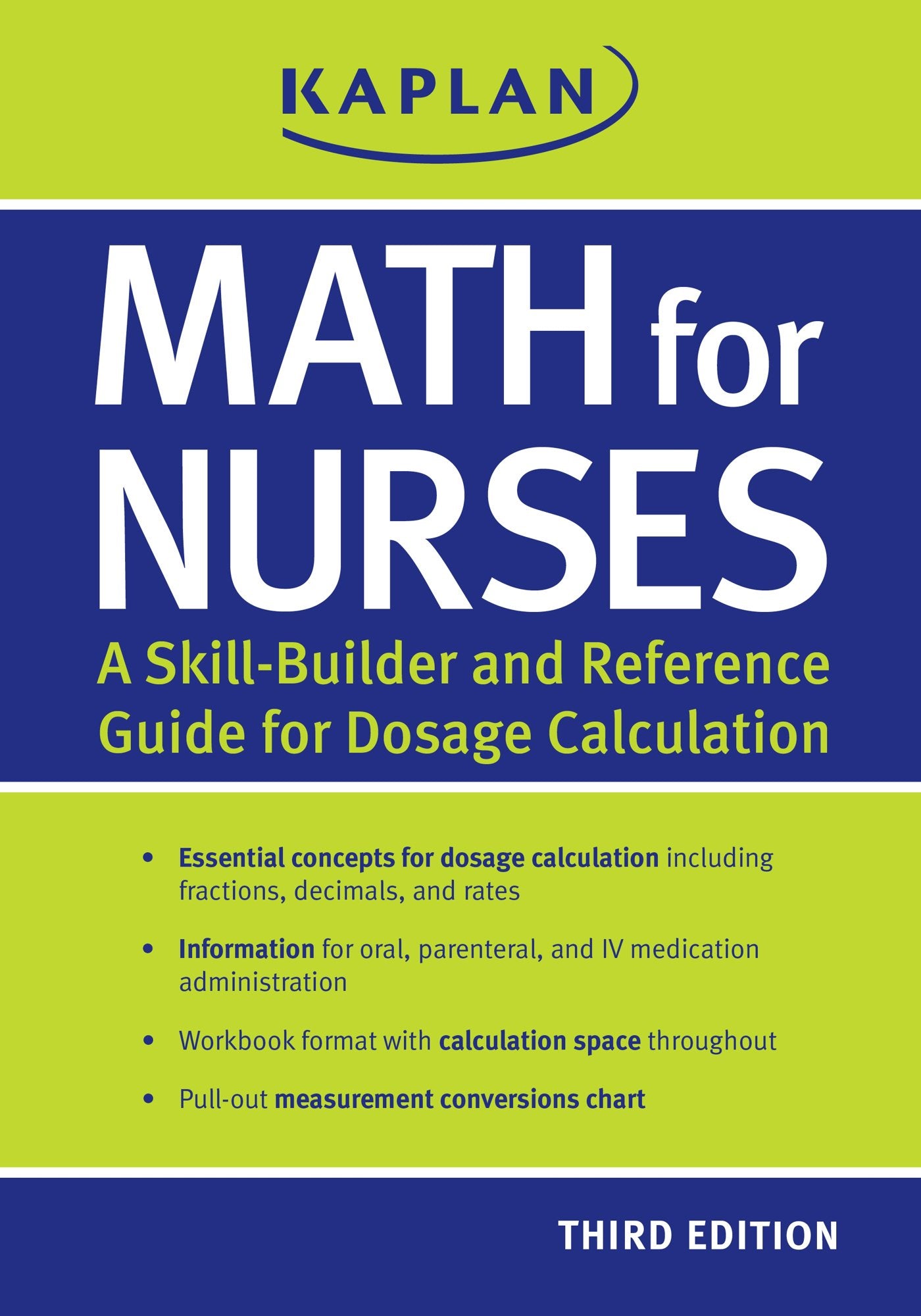 Math for Nurses: A SkillBuilder and Reference Guide for Dosage Calculation,Used