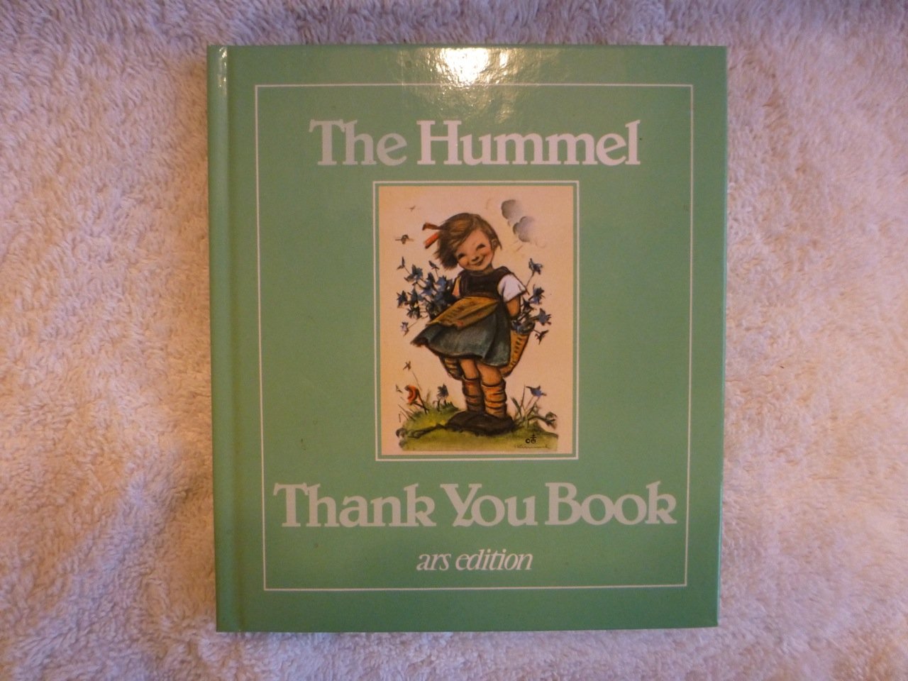 The Hummel thank you book: With authentic Hummel pictures,Used