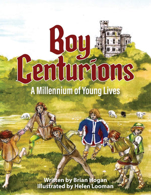 Boy Centurions: A Millennium of Young Lives,Used