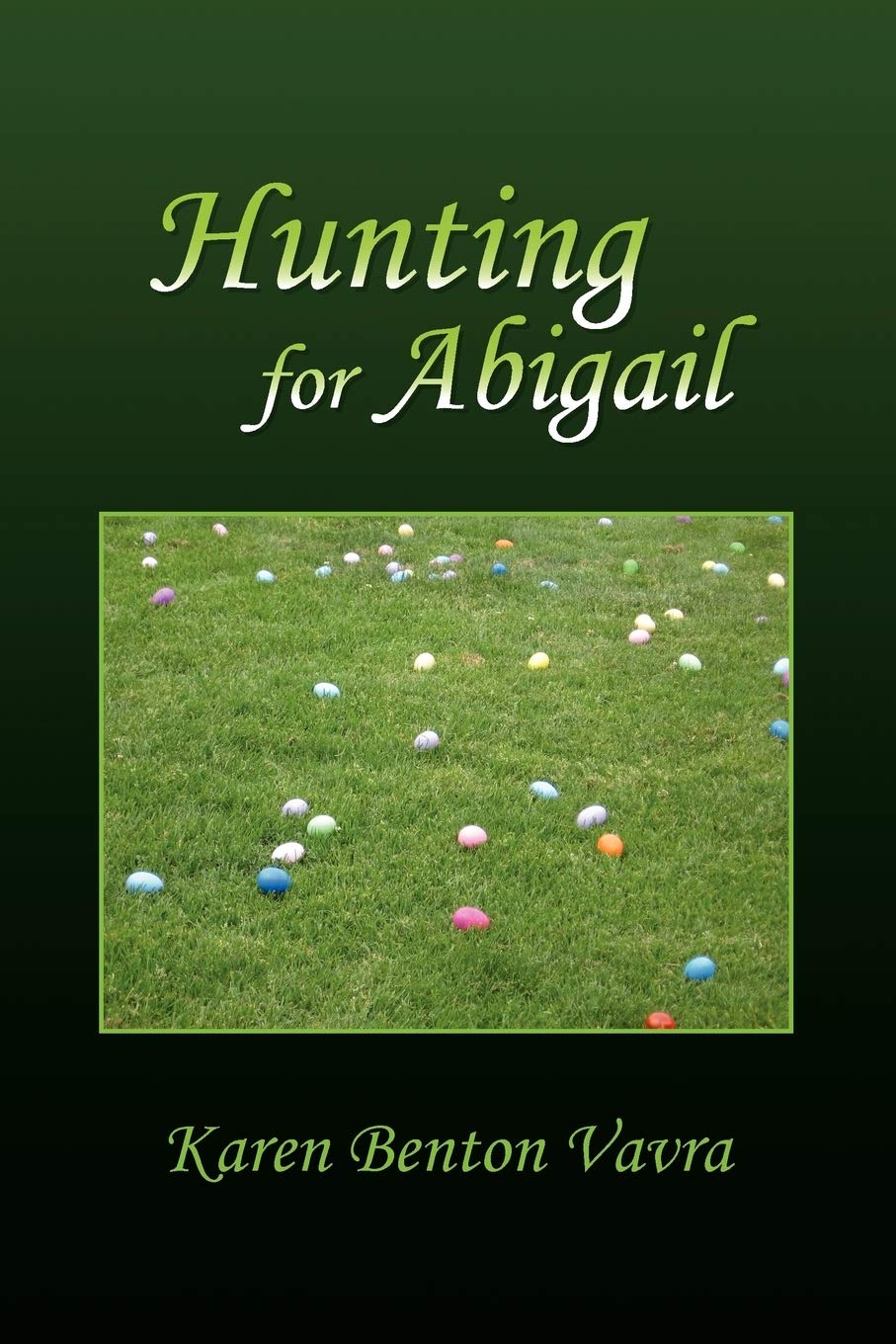 Hunting for Abigail,Used