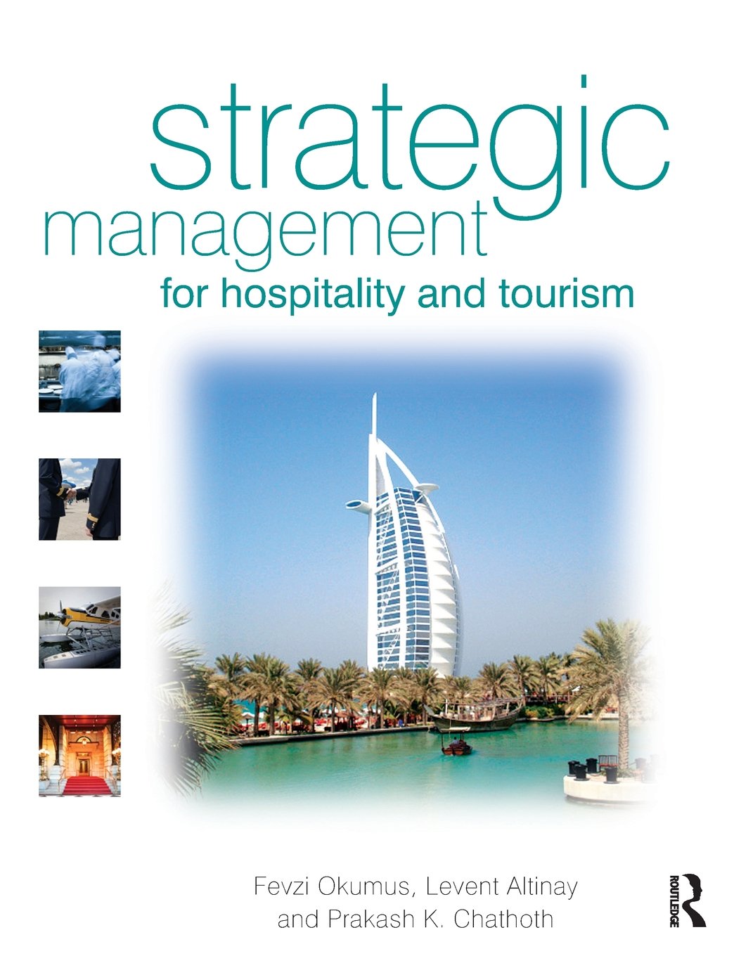Strategic Management for Hospitality and Tourism,Used