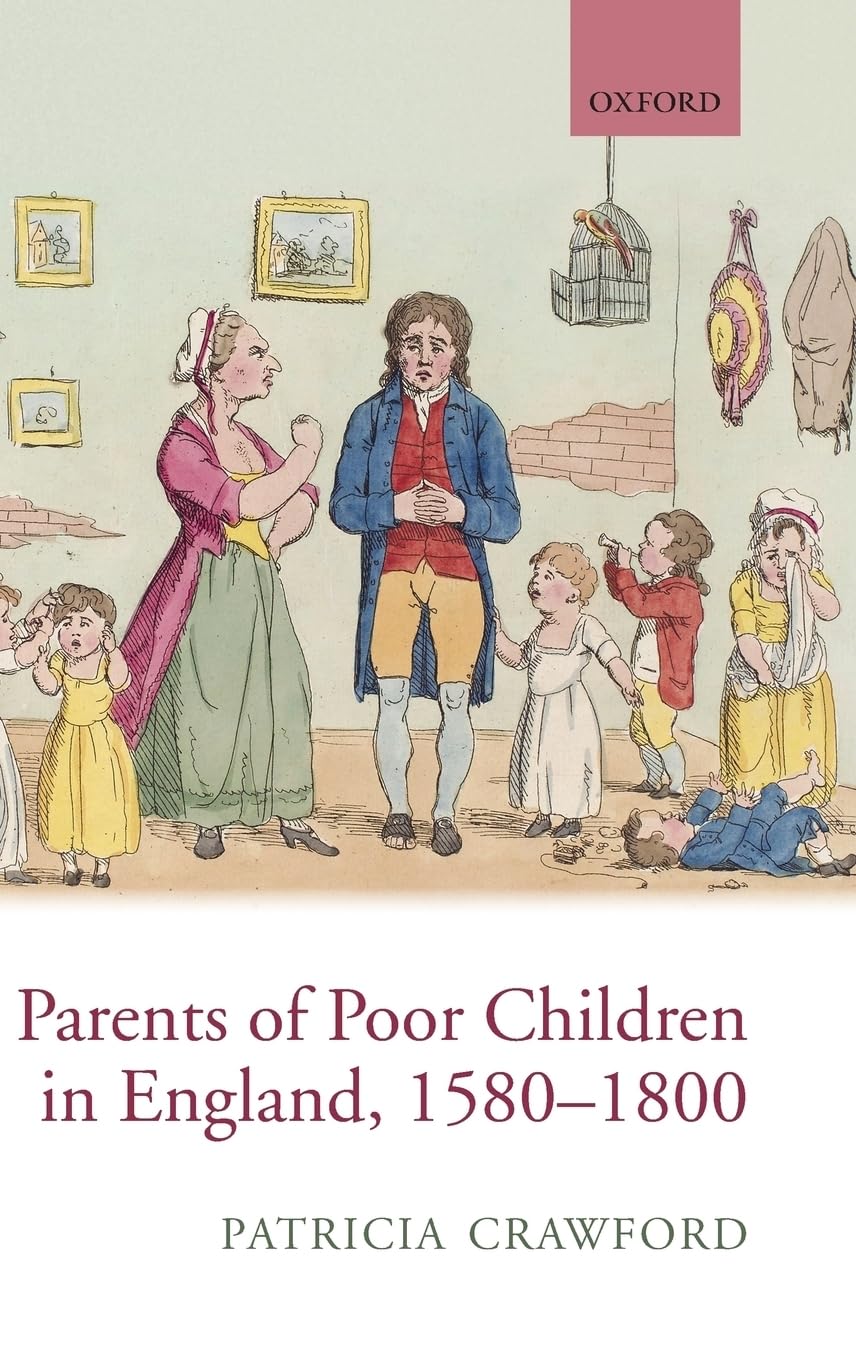 Parents of Poor Children in England, 15801800,Used