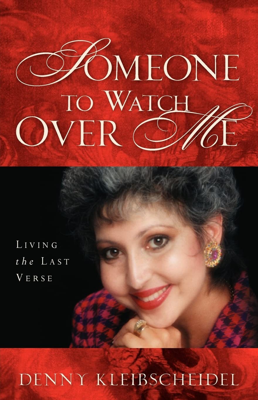 Someone to Watch Over Me: Living the Last Verse,Used
