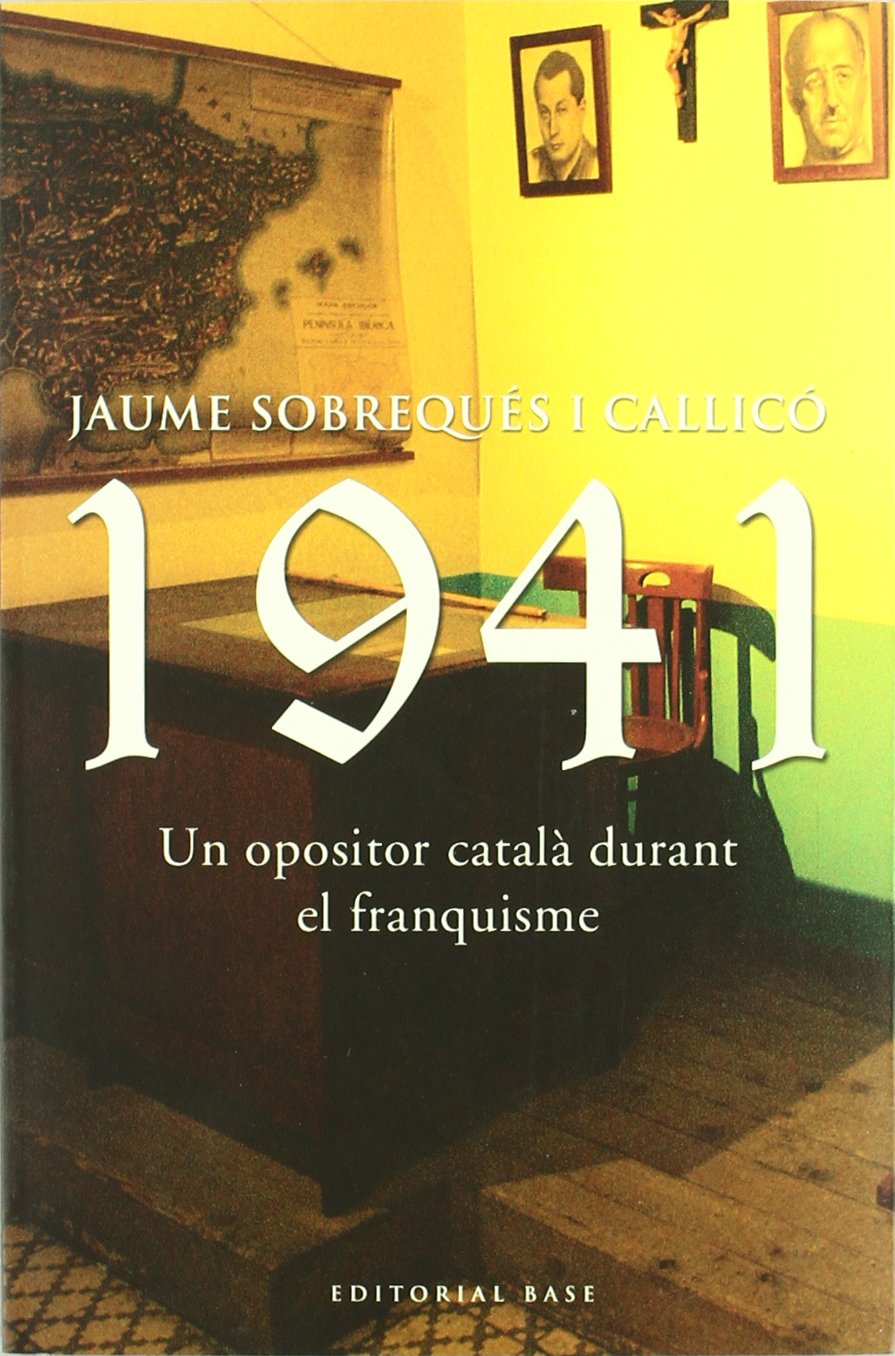 1941. Un opositor catal durant el franquisme,Used