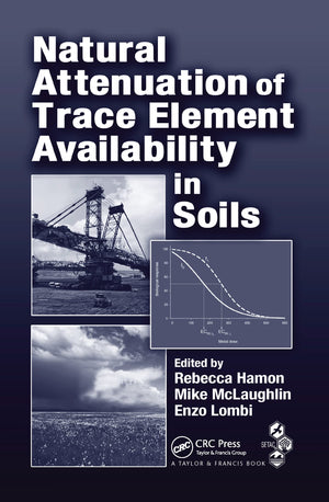 Natural Attenuation of Trace Element Availability in Soils,Used