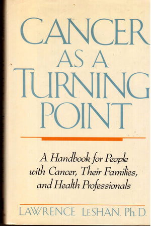 Cancer As A Turning Point: 2