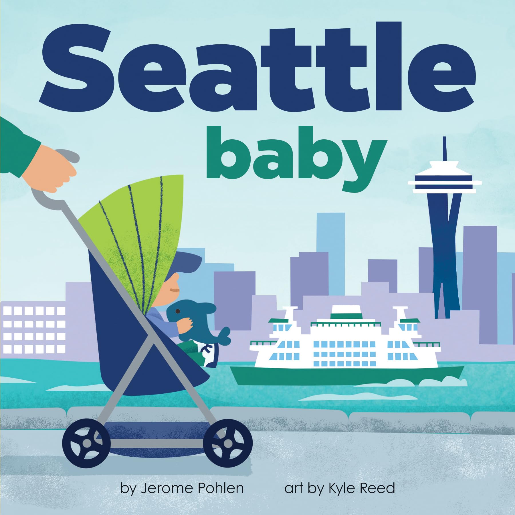 Seattle Baby: An Adorable & Giftable Board Book with Activities for Babies & Toddlers that Explores the Emerald City (Local Baby,New
