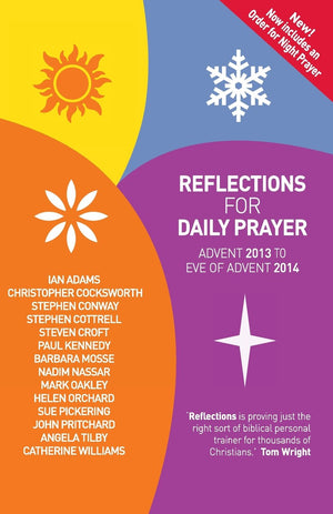 Reflections for Daily Prayer: Advent 2013 to Christ the King 2014,Used