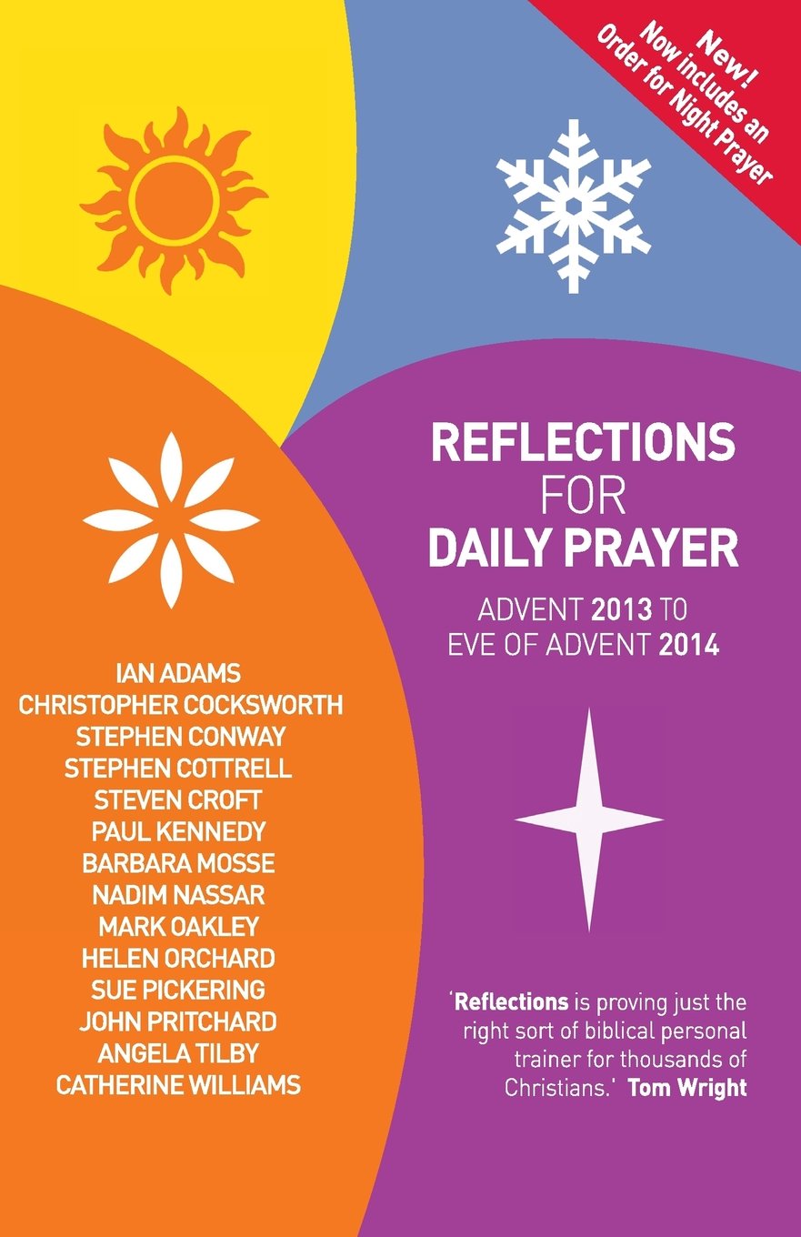 Reflections for Daily Prayer: Advent 2013 to Christ the King 2014,Used