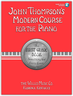 John Thompson'S Modern Course For The Piano  First Grade (Book/Online Audio),Used