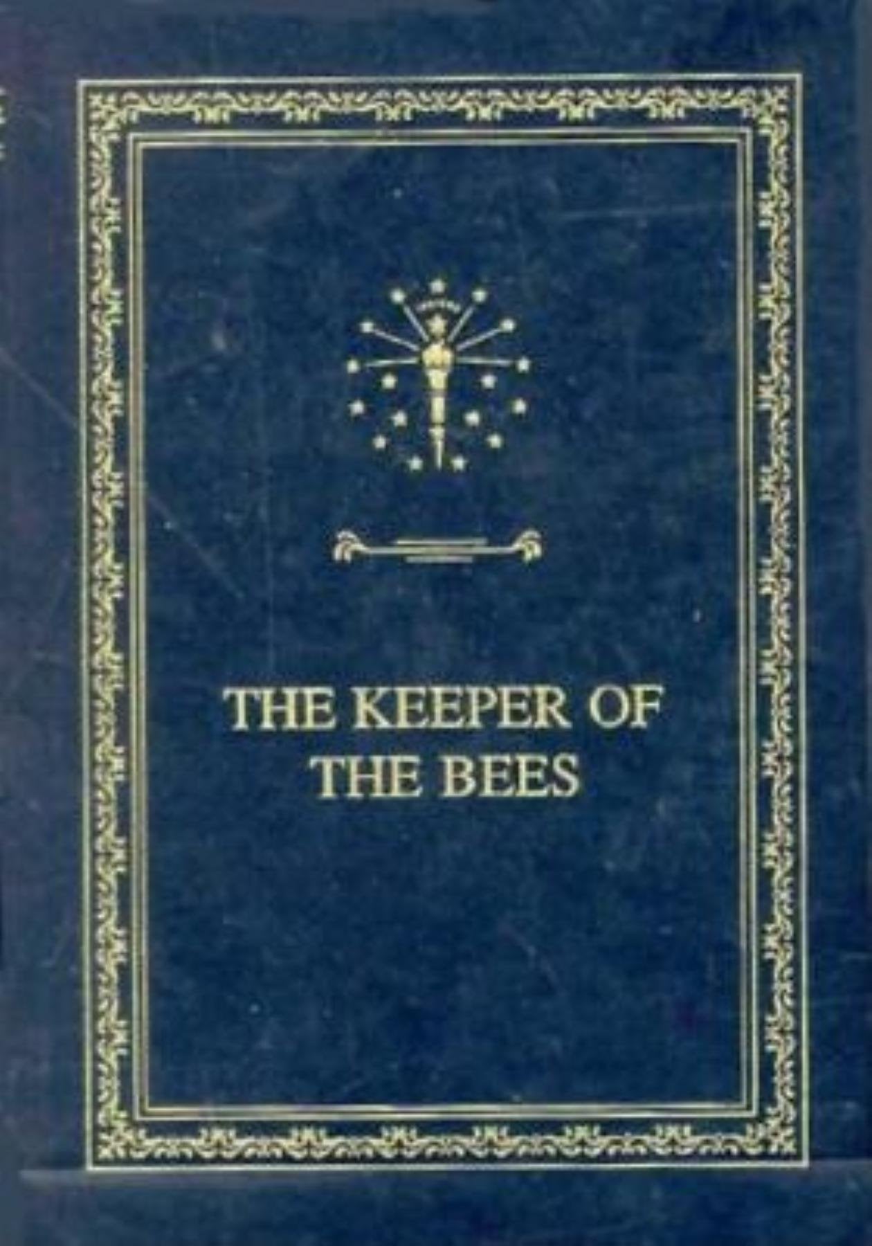 The Keeper Of The Bees (Library Of Indiana Classics),New