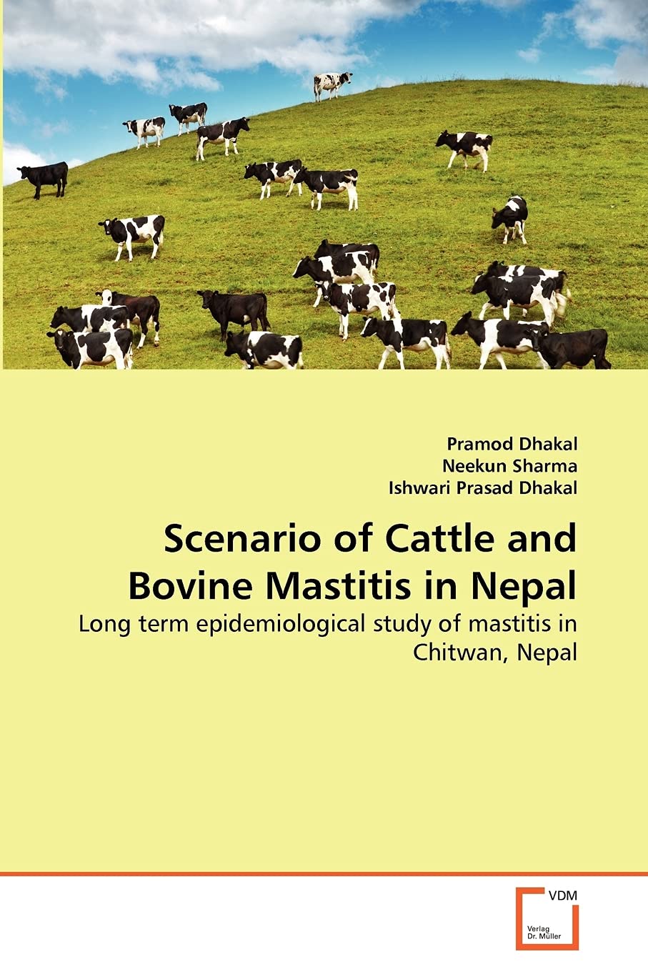 Scenario Of Cattle And Bovine Mastitis In Nepal: Long Term Epidemiological Study Of Mastitis In Chitwan, Nepal,Used
