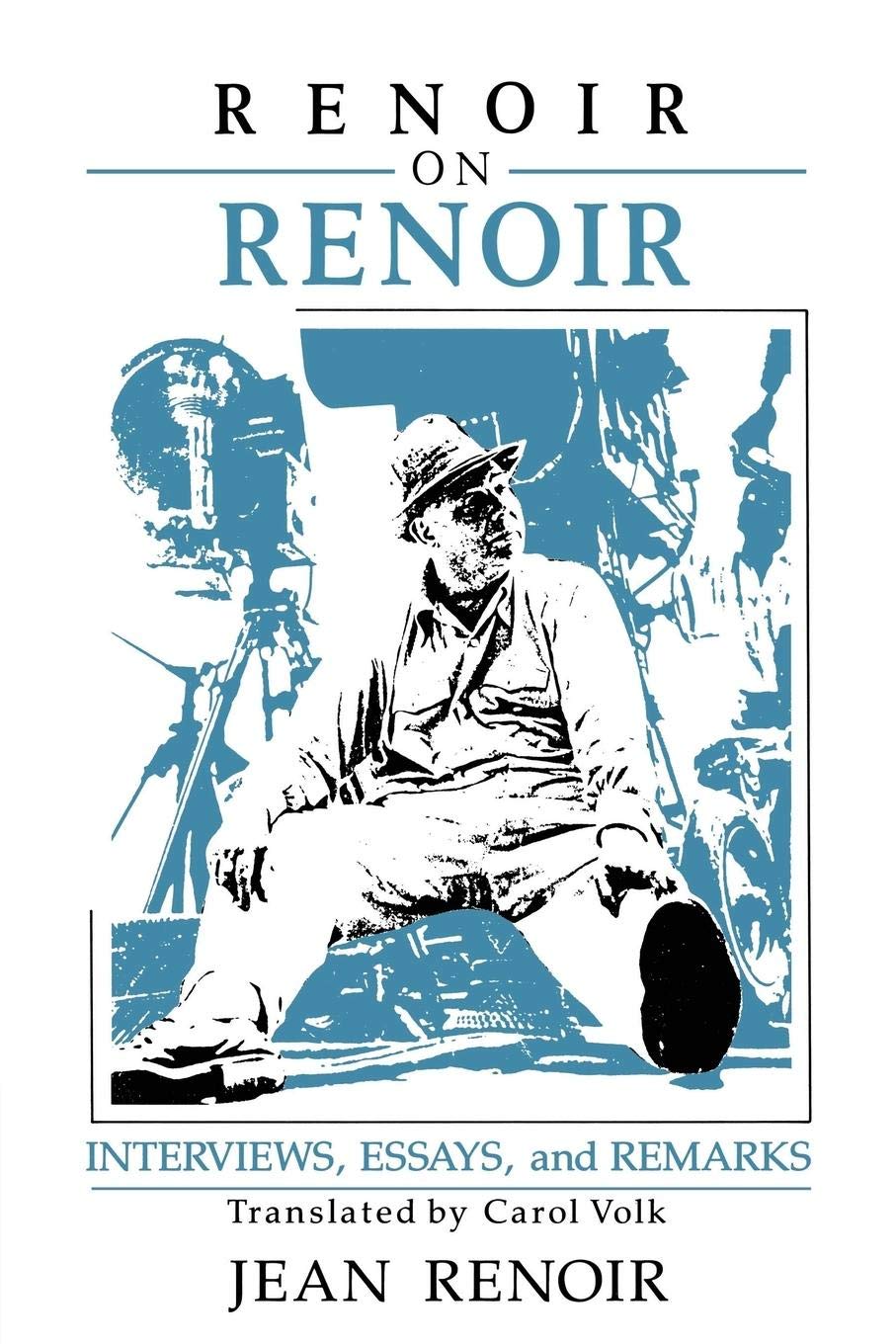 Renoir on Renoir: Interviews, Essays, and Remarks (Cambridge Studies in Film),Used