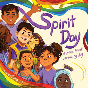 Spirit Day: A Book About Spreading Joy,Used